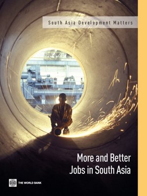 cover image of More and Better Jobs in South Asia